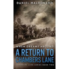 (영문도서) When Dreams Abound: A Return To Chambers Lane Hardcover, Next Chapter