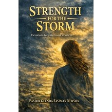 (英文圖書)Strength For The Storm: Devotions for the Weary But Willing 平裝版, Independently Published, 英文