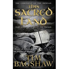 (영문도서) The Chronicle of the Dewnan: This Sacred Land: Part 1: The Return of the Prince Paperback, IAS Publishing, English, 9781912615445