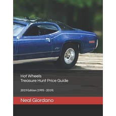 Hot Wheels Treasure Hunt Price Guide: 2019 Edition (1995 - 2019) Paperback, Independently Published