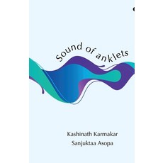 (영문도서) Sound of anklets Paperback, Notion Press, English, 9798892773157