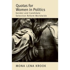 (영문도서) Quotas for Women in Politics: Gender and Candidate Selection Reform Worldwide Paperback, Oxford University Press, English, 9780199740277
