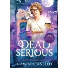 (영문도서) Dead Serious Case #2 Mrs Delores Abernathy Hardcover, Wendy Saunders, English, 9781838184773