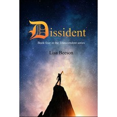 (영문도서) Dissident: Book four in the Transcendent series Paperback, Independently Published