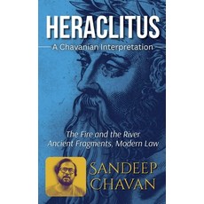 (英文圖書)Heraclitus: A Chavanian Interpretation 平裝版, Sandeep Chavan, 英文