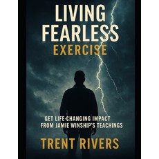 (英文圖書)Living Fearless Exercise: Get Life-Changing Impact from Jamie Winship's Teachings 平裝版, Independently Published, 英文