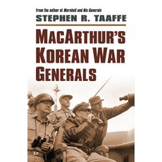 (영문도서) Macarthur's Korean War Generals Hardcover, University Press of Kansas, English, 9780700622214