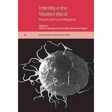 Infertility in the Modern World:Present and Future Prospects, Cambridge University Press