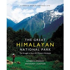 (英文圖書)The Great Himalayan National Park: The Struggle to Save the Western Himalayas 精裝版, 英文, Niyogi Books