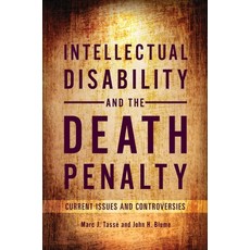 (영문도서) Intellectual Disability and the Death Penalty: Current Issues and Controversies Paperback, Bloomsbury Academic, English, 9798765116296