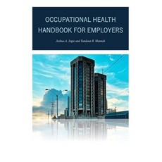 (영문도서) Occupational Health Handbook for Employers Paperback, Independently Published, English, 9798313006604
