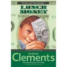 Andrew Clements School Stories Lunch Money