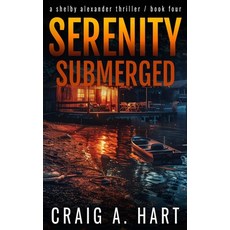 (英文圖書)Serenity Submerged 平裝版, Independently Published, 英文