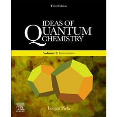 Ideas of Quantum Chemistry: Volume 2: Interactions Paperback, Elsevier, English, 9780444642486