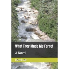(영문도서)What They Made Me Forget Paperback, Independently Published, English, 9798241000941