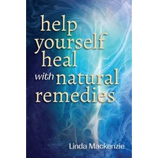 (英文圖書)Help Yourself Heal with Natural Remedies 平裝版, Creative Health and Spirit, 英文