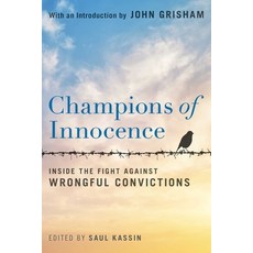 (영문도서)Champions of Innocence: Inside the Fight Against Wrongful Convictions Hardcover, Prometheus Books, English, 9781493093823