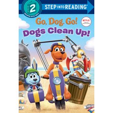 (영문도서) Dogs Clean Up! (Netflix: Go Dog. Go!) Paperback, Random House Books for Youn..., English, 9780593373507