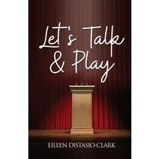 (英文圖書)Let's Talk and Play 平裝版, Eileen Distasio-Clark, 英文