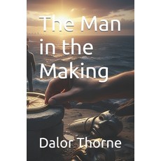 (英文圖書)The Man in the Making 平裝版, Independently Published, 英文
