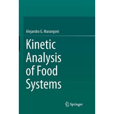 (영문도서) Kinetic Analysis of Food Systems Paperback, Springer, English, 9783319846125