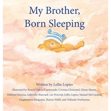 (영문도서) My Brother Born Sleeping Hardcover, Knowledge Centre, English, 9780987420749