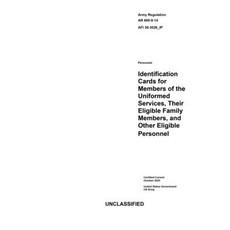 Army Regulation AR 600-8-14 AFI 36-3026_IP Identification Cards for Members of the Uniformed Service... Paperback, Independently Published, English, 9798553746346