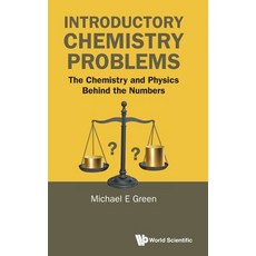 (영문도서)Introductory Chemistry Problems Hardcover, World Scientific Publishing..., English, 9789819808304