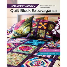 (영문도서) Scrappy Wonky Quilt Block Extravaganza: 12 Blocks 13 Projects Deceptively Simple & Fun Paperback, C&T Publishing, English, 9781644034002