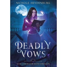 (영문도서) Deadly Vows Hardcover, Poisoned Ink Press LLC, English, 9781961608092