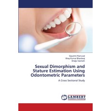 (英文圖書)Sexual Dimorphism and Stature Estimation Using Odontometric Parameters 平裝版, LAP Lambert Academic Publis..., 英文