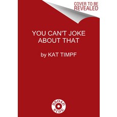 (영문도서) You Can't Joke about That Hardcover, Broadside Books, English, 9780063270428