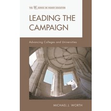 (영문도서)Leading the Campaign: Advancing Colleges and Universities Hardcover, English, 9781607096498