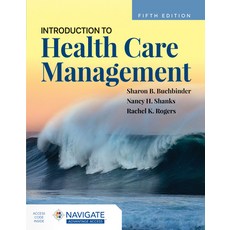 (영문도서) Introduction to Health Care Management Paperback, Jones & Bartlett Publishers, English, 9781284276107