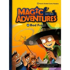 [이퓨쳐] Magic Adventures(매직어드벤쳐) Level 1-4: Bad Frogs (with QR) [따뜻한책방]