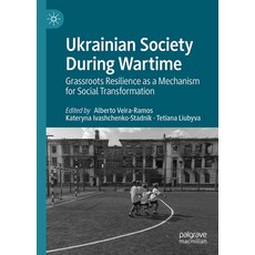 (英文圖書)Ukrainian Society During Wartime: Grassroots Resilience as a Mechanism for Socia... 精裝版, Palgrave MacMillan, 英文