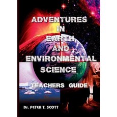(영문도서) Adventures in Earth and Environmental Science Teachers Guide Paperback, Felix Publishing, English, 9781925662061
