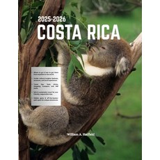 (英文圖書)Costa Rica 2025-2026: Discover Rainforests Beaches and Hidden Gems with Local... 平裝版, Independently Published, English