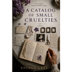 (영문도서)A Catalog of Small Cruelties Paperback, Shady Oak Press, English, 9781961841932