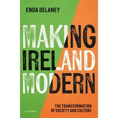 (外文書)Making Ireland Modern: The Transformation of Society and Culture Hardcover, Oxford University Press, English