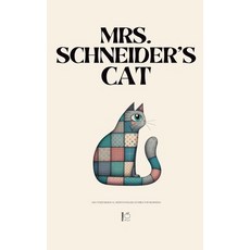 (영문도서) Mrs. Schneider's Cat And Other Bilingual German-English Stories for Beginners Paperback, Pomme Bilingual, English, 9798224432073