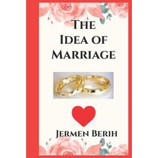 (英文圖書)The Idea of Marriage 平裝版, Independently Published, 英文