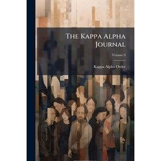 (영문도서)The Kappa Alpha Journal; Volume 9 Paperback, Nabu Press, English, 9781145516397