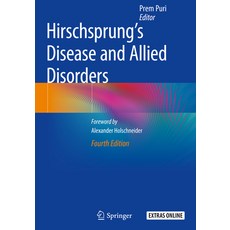 (영문도서)Hirschsprung's Disease and Allied Disorders Paperback, Springer, English, 9783030156497