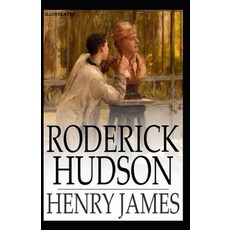 Roderick Hudson Illustrated Paperback, Independently Published, English, 9798562892225