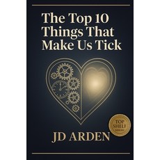 (英文圖書)The Top 10 Things that Make Us Tick 平裝版, Independently Published, 英文