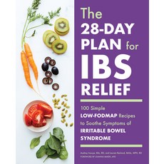 (영문도서) The 28-Day Plan for Ibs Relief: 100 Simple Low-Fodmap Recipes to Soothe Symptoms of Irritable... Paperback, Rockridge Press, English, 9781641528863