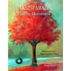 (영문도서)Our God is Amazing: Family Devotions Paperback, Createspace Independent Pub..., English, 9781544257761