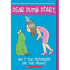Am I the Princess or the Frog? (Dear Dumb Diary #3): Am I the Princess or the Frog? Volume 3, Scholastic Inc.