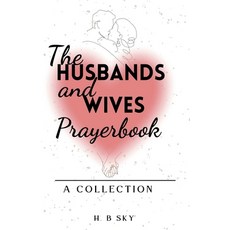 (영문도서)The Husbands and Wives Prayerbook Paperback, H.B Sky, English, 9798232093921